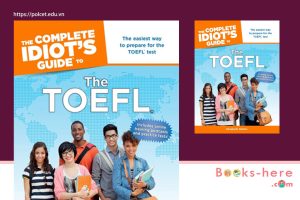 The Complete Guide to the TOEFL Test PDF free download 2023 7 The complete idiot’s guide to the toefl