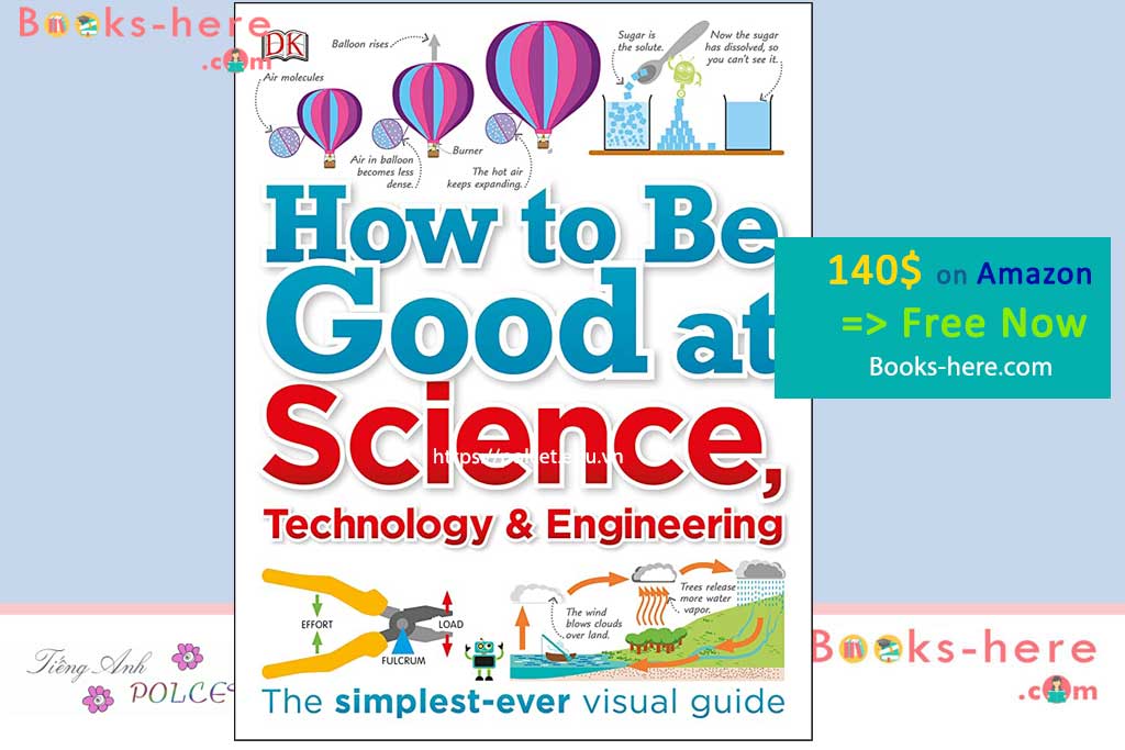 How To Be Good At Science Technology Engineering Maths STEM DK PDF free download
