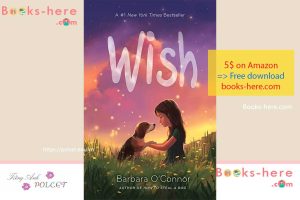 Wish by Barbara O'Connor PDF free download 2023
