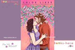 Once Smitten Twice Shy by Chloe Liese pdf download free