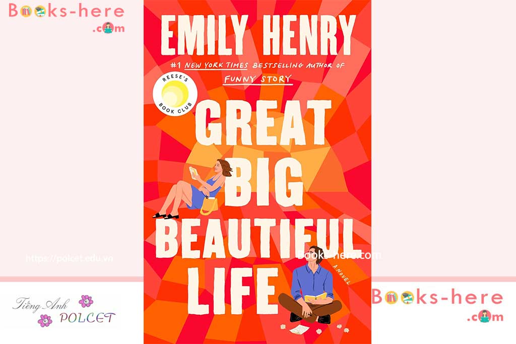 English Books: Get Free PDF Downloads | Ways to learn English online 54 Great Big Beautiful Life: Reese's Book Club by Emily Henry PDF free download